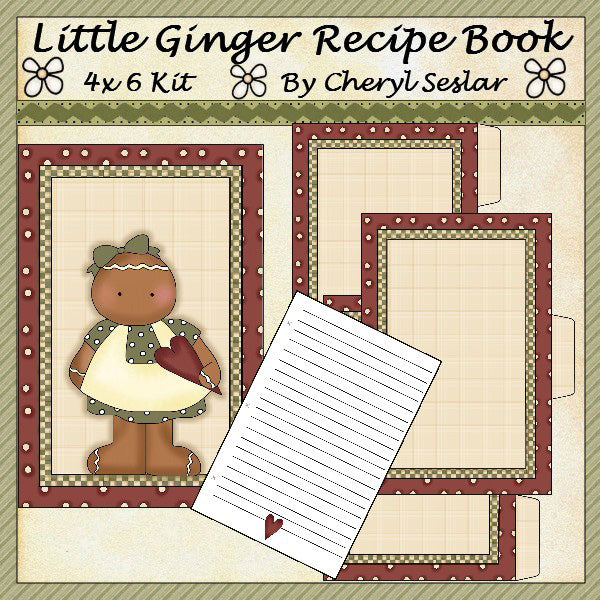 Little Ginger Recipe Book By Cheryl Seslar