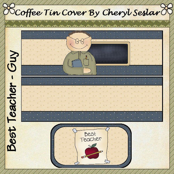 ~Best Teacher (Male)  International Coffee Tin  *ctc69