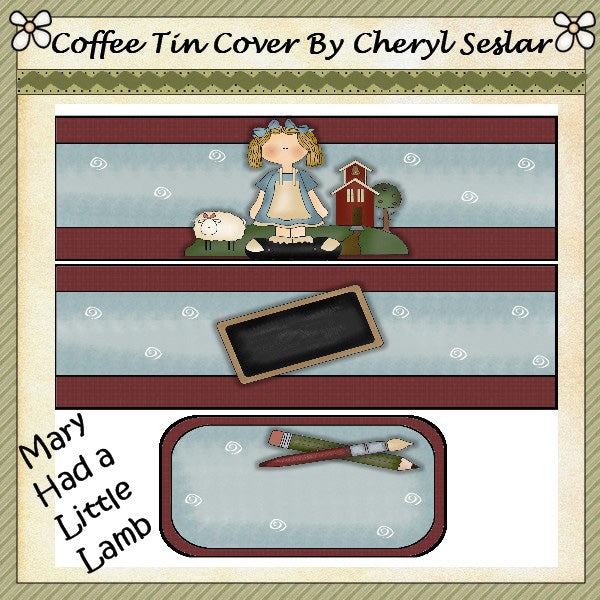 ~Mary Had A Little Lamb~  Coffee Tin  *ctc24