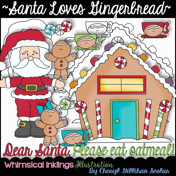 Santa Loves Gingerbread
