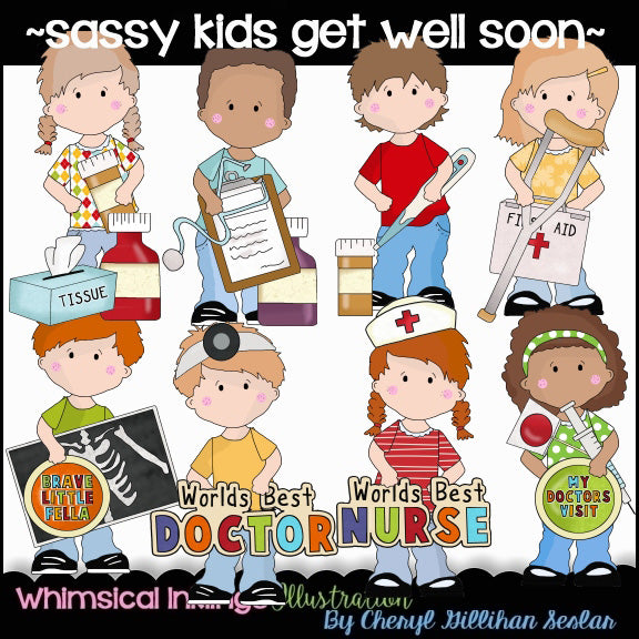 Sassy Kids...Get Well Soon