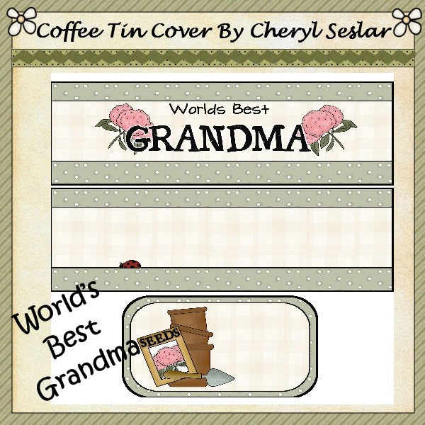 ~Worlds Best Grandma~ International Coffee Tin *ctc36