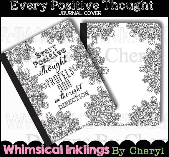 Every Positive Thought  Journal  (WI Color Yourself)