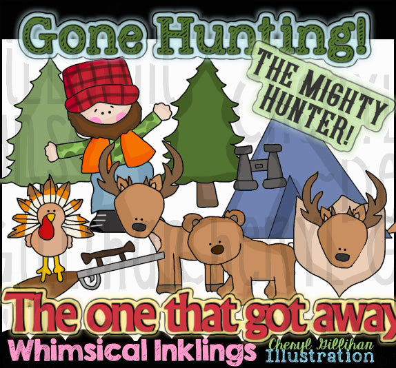 Gone Hunting...Graphic Collection