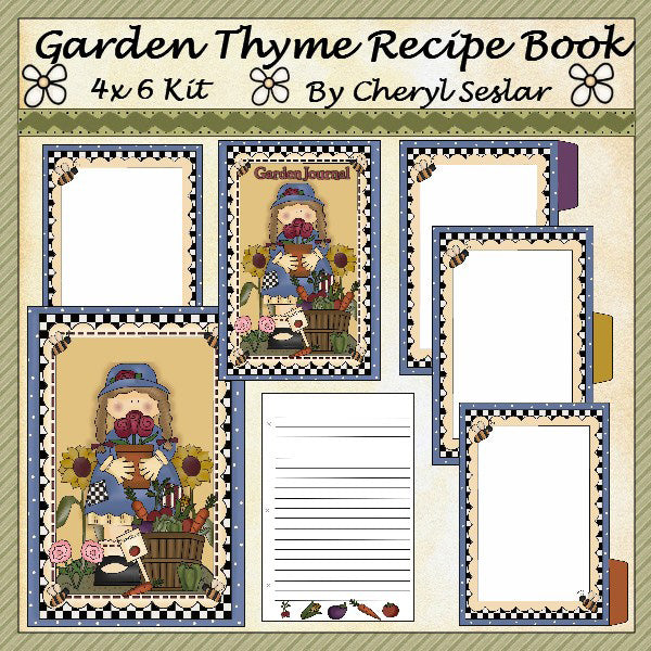 Garden Thyme Recipe Book By Cheryl Seslar