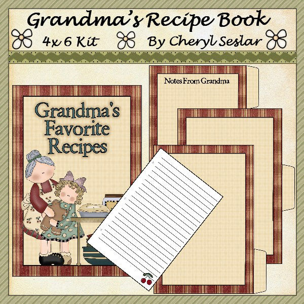 Grandma's Favorite Recipe Book By Cheryl Seslar