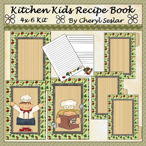 Kitchen Kids Recipe Book By Cheryl Seslar