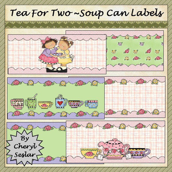 ~Tea For Two~  Soup Can Labels...(19)