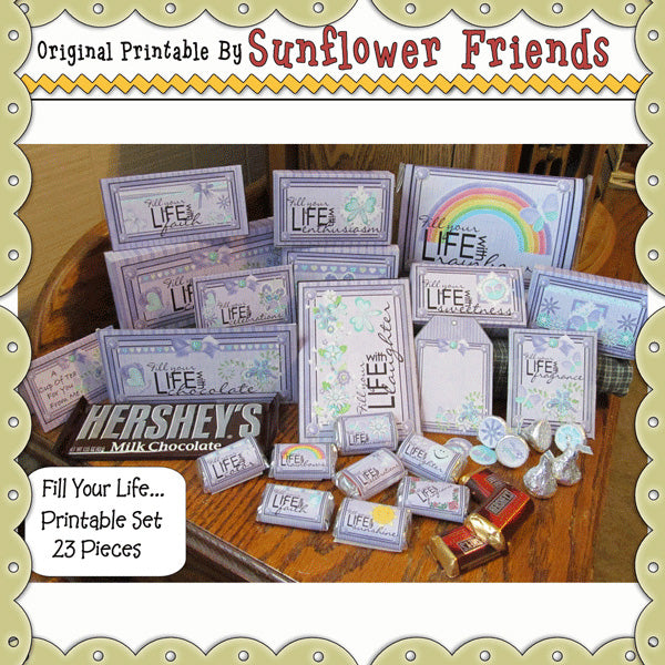 Fill Your Life...~~29 Piece Printable Set