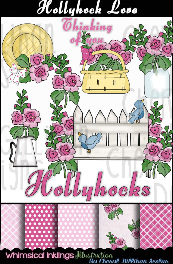 Hollyhock Love...Graphic Collection