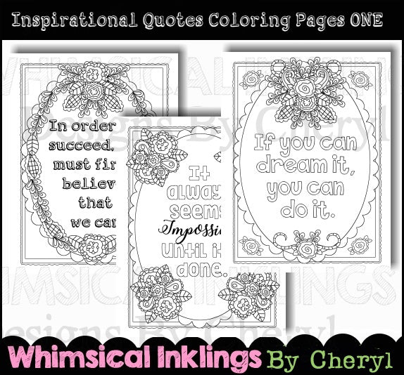 Inspirational Quotes...Collection One...Coloring Pages