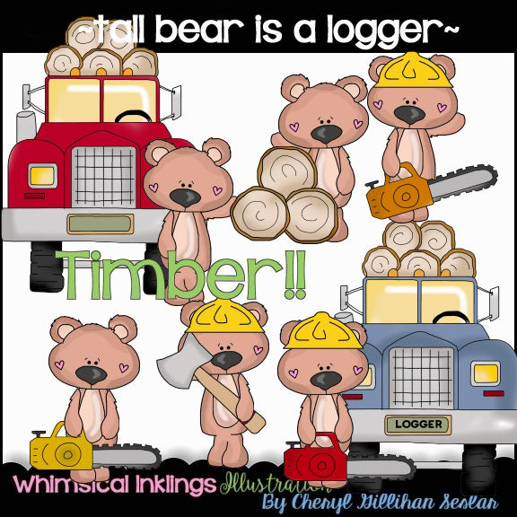 Tall Bears...Is A Logger