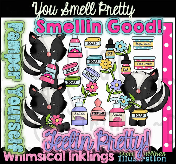 You Smell Pretty...Graphic Collection